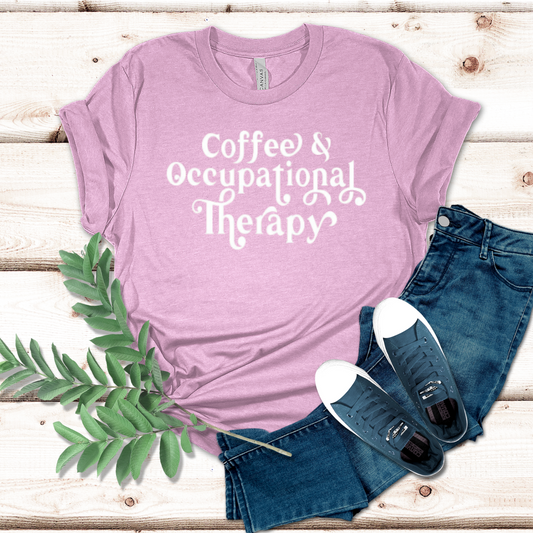 Coffee & Occupational Therapy T-shirt